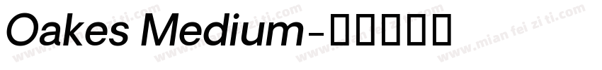 Oakes Medium字体转换